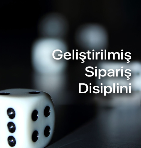 Geliştirilmiş Sipariş Disiplini