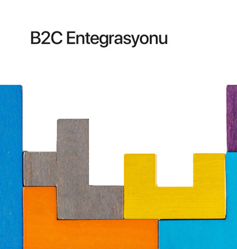 B2C Entegrasyonu